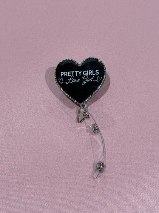 Pretty Girls Love God Badge Reel